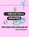 MyPocketSkill Wrapped 2025
